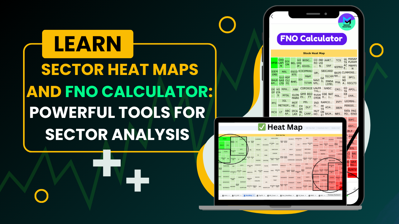 Sector Heat Maps and FNO Calculator: Powerful Tools for Sector Analysis